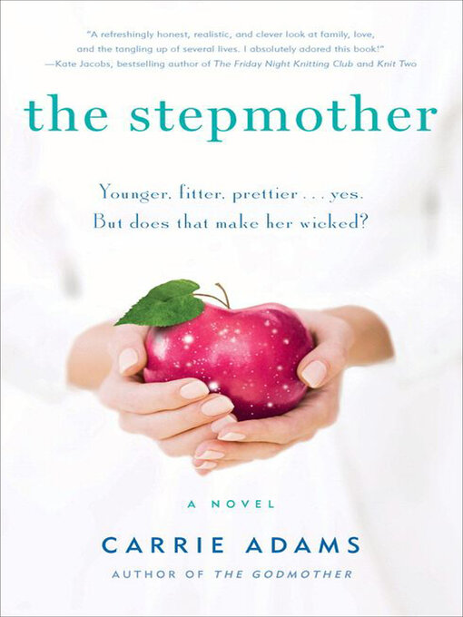 Title details for The Stepmother by Carrie Adams - Wait list